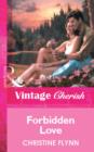 Forbidden Love (Mills & Boon Vintage Cherish) - eBook