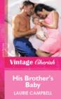 His Brother's Baby - eBook