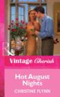 Hot August Nights (Mills & Boon Vintage Cherish) - eBook