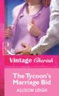 The Tycoon's Marriage Bid - eBook