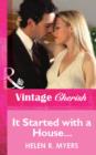 It Started with a House.... (Mills & Boon Vintage Cherish) - eBook