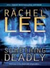 Something Deadly - eBook