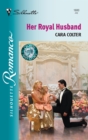 Her Royal Husband - eBook