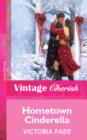 Hometown Cinderella - eBook