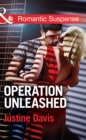Operation Unleashed - eBook