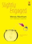 Slightly Engaged - eBook