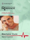 Bachelor Cure - eBook