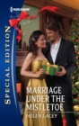 Marriage Under the Mistletoe - eBook