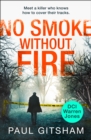 No Smoke Without Fire - eBook
