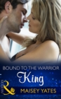 Bound To The Warrior King - eBook