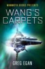 Mammoth Books presents Wang's Carpets - eBook