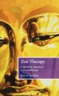 Zen Therapy : A Buddhist approach to psychotherapy - eBook