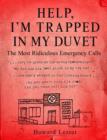 Help, I'm Trapped in the Duvet! - eBook