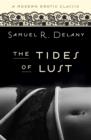 The Tides of Lust (Modern Erotic Classics) - eBook