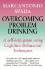 Overcoming Problem Drinking - eBook