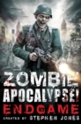 Zombie Apocalypse! Endgame - eBook