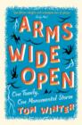 Arms Wide Open - eBook