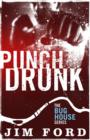 Punch Drunk - eBook