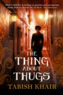 The Thing About Thugs - eBook