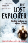 The Lost Explorer : Finding Mallory on Mount Everest - eBook