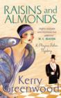 Raisins and Almonds : Miss Phryne Fisher Investigates - eBook