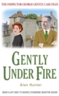 Gently Under Fire - eBook