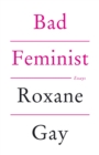 Bad Feminist - eBook