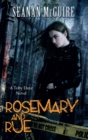 Rosemary and Rue (Toby Daye Book 1) - Book