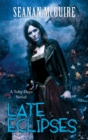 Late Eclipses (Toby Daye Book 4) - Book