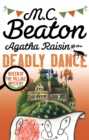Agatha Raisin and the Deadly Dance - Book