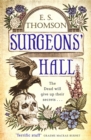Surgeons' Hall : A dark, page-turning thriller - eBook