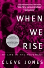 When We Rise : My Life in the Movement - eBook