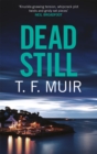 Dead Still : A compelling, page-turning Scottish crime thriller - Book