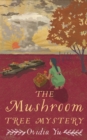 The Mushroom Tree Mystery - Book