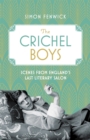 The Crichel Boys : Scenes from England's Last Literary Salon - Book