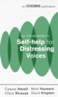 An Introduction to Self-help for Distressing Voices - Book