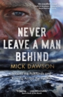 Never Leave a Man Behind : Around the Falklands and Rowing across the Pacific - Book