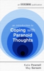 An Introduction to Coping with Paranoid Thoughts - eBook