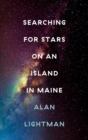 Searching For Stars on an Island in Maine - eBook