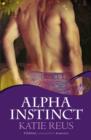 Alpha Instinct: Moon Shifter Book 1 - eBook