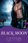 Black Moon: Alpha Pack Book 3 - eBook