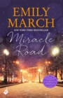 Miracle Road: Eternity Springs Book 7 : A heartwarming, uplifting, feel-good romance series - eBook