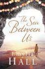The Sea Between Us - eBook