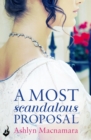 A Most Scandalous Proposal : A captivating and witty Regency romance - eBook