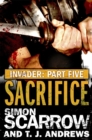 Invader: Sacrifice (5 in the Invader Novella Series) - eBook