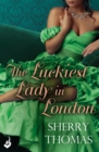 The Luckiest Lady In London: London Book 1 - eBook