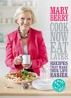 Cook Now, Eat Later - eBook