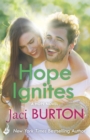 Hope Ignites: Hope Book 2 - eBook
