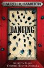Dancing (An Anita Blake, Vampire Hunter, eNovella) - eBook