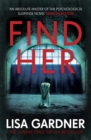 Find Her : An absolutely gripping thriller from the international bestselling author - Book